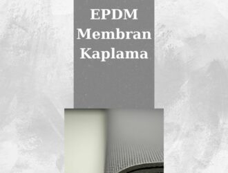 EPDM Membran Kaplama